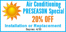 PreseasonAir Conditioning Installation and Replacement - SAVE 20%
